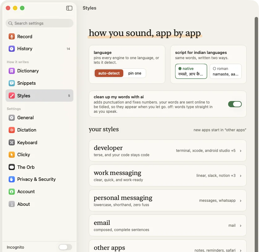 Styles: language and script, then one style per group of apps: developer, work messaging, personal messaging, email